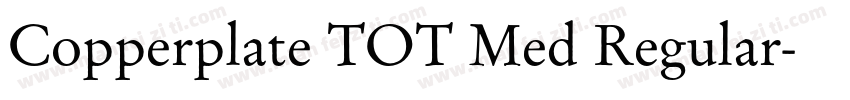 Copperplate TOT Med Regular字体转换
